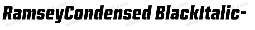 RamseyCondensed BlackItalic字体转换